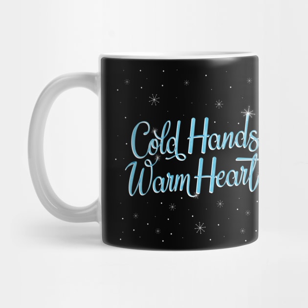 Cold Hands, warm heart by CalliLetters